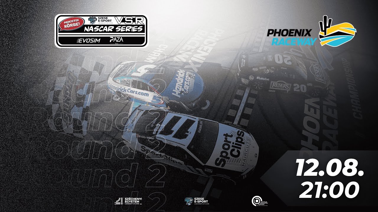 VSR NASCAR Magyar Bajnokság by SZESE E-Sport - Round 2 @Phoenix