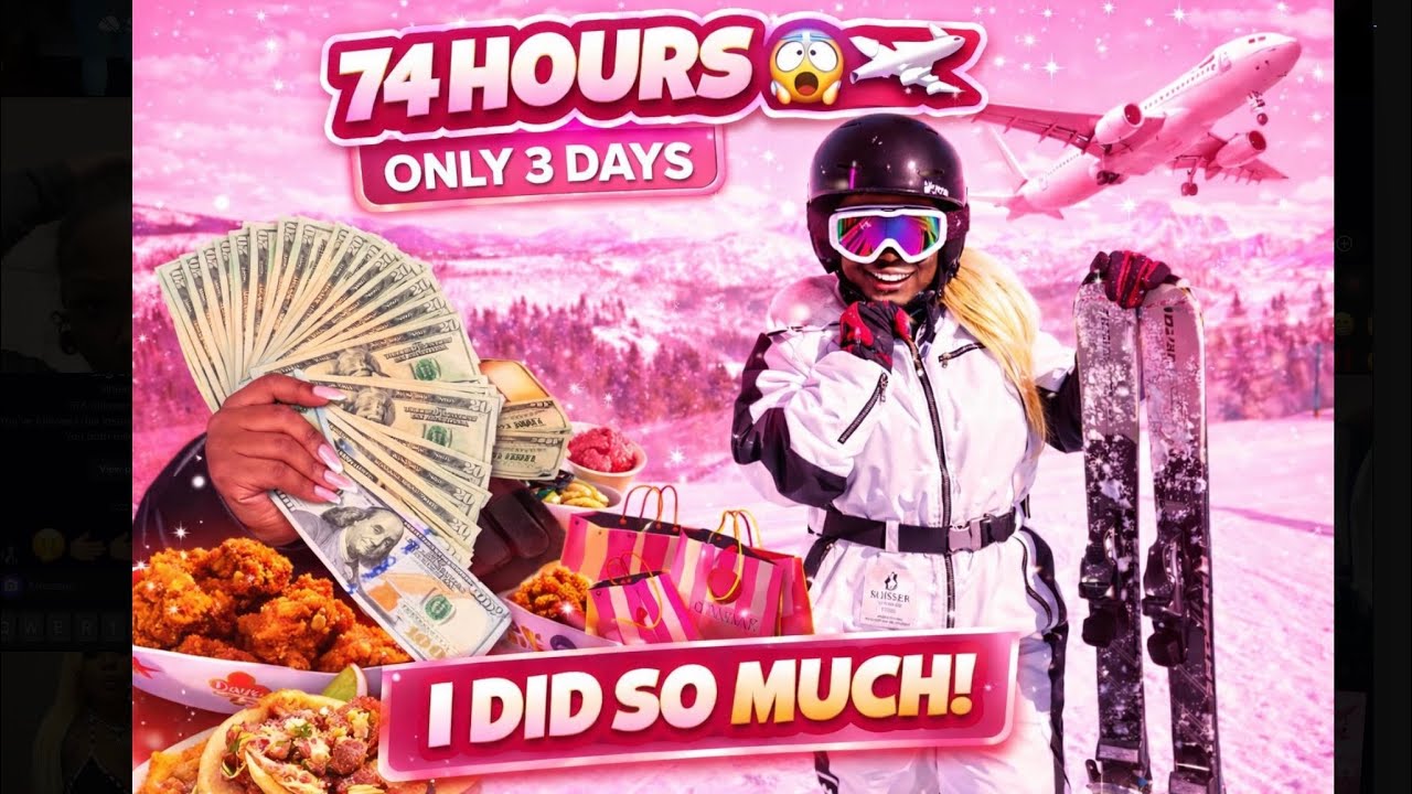 74 HOURS OF MY LIFE ⛷️…(Skiing, shopping &  eating EVERYTHING 😭- WORLD BABES TV💕💅🏾