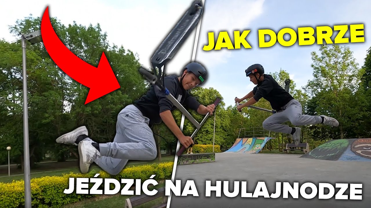 JAK DOBRZE JEŹDZIĆ NA HULAJNODZE?