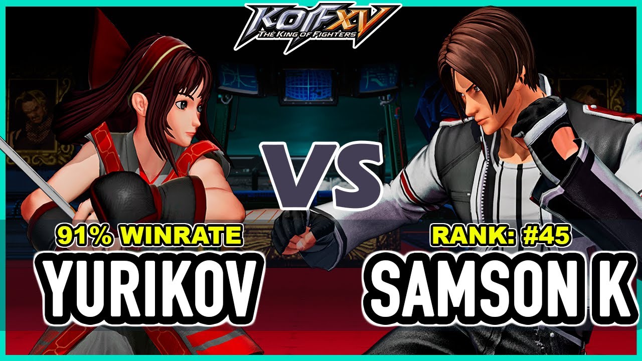 KOF XV 🔥 Yurikov (Nakoruru/Luong/Yuri) vs Samson K (Kyo/Yamazaki/K') 🔥 Steam