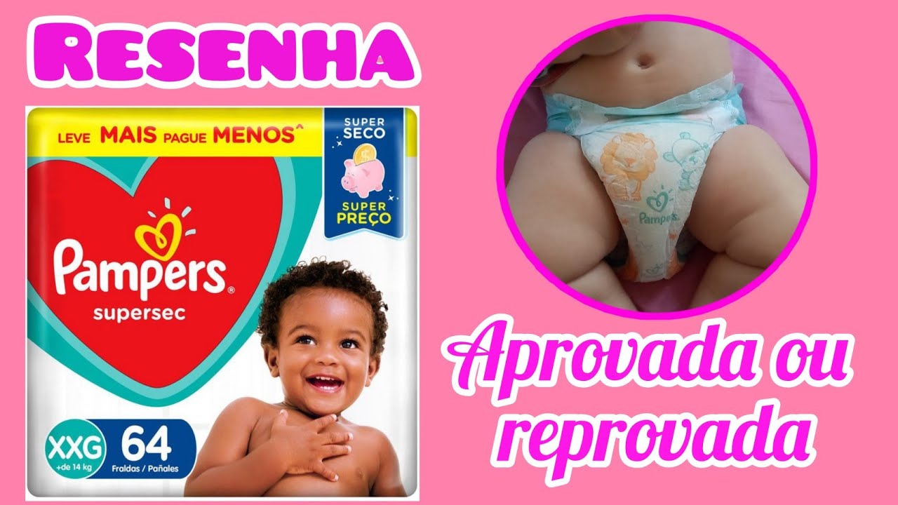 fralda pampers supersec decepção/ extra final / mais de 14 horas de teste vazou?