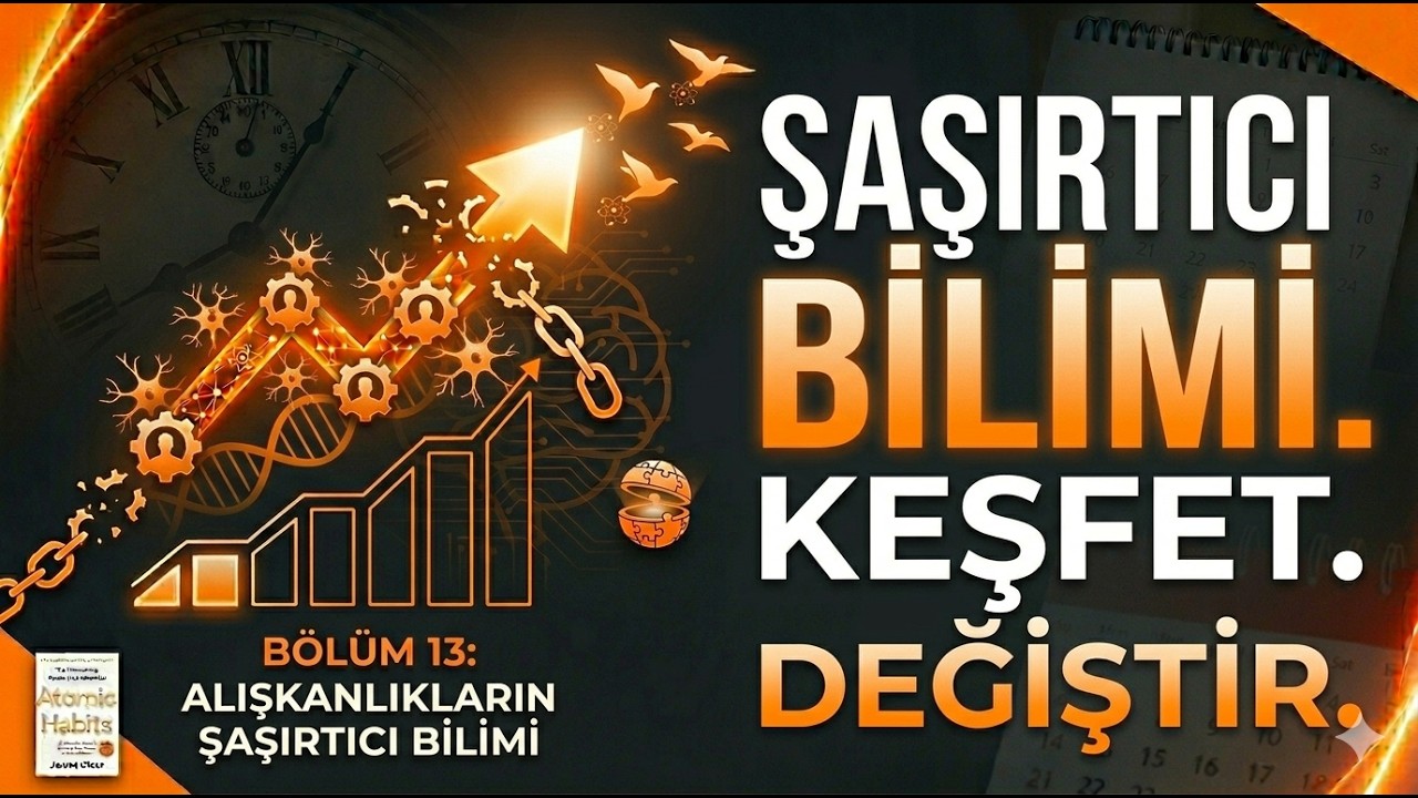 KÜÇÜK ALIŞKANLIKLAR 13
