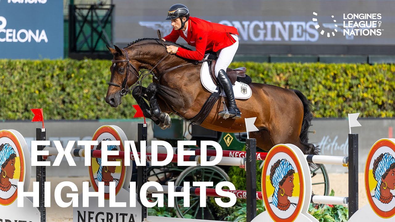 Longines League of Nations Finale Barcelona 2024 | Extended Highlights | presented by ClipMyHorse.TV