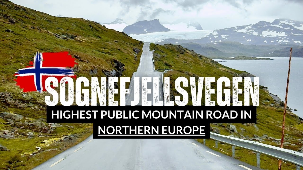 Sognefjellsvegen Scenic Drive 4k - Highest Public Mountain Road in Northern Europe