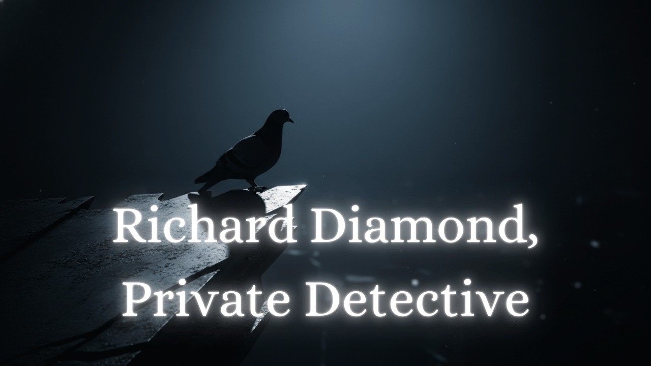 Richard Diamond, Private Detective  “The Homing Pigeon Case”  Classic Radio Noir