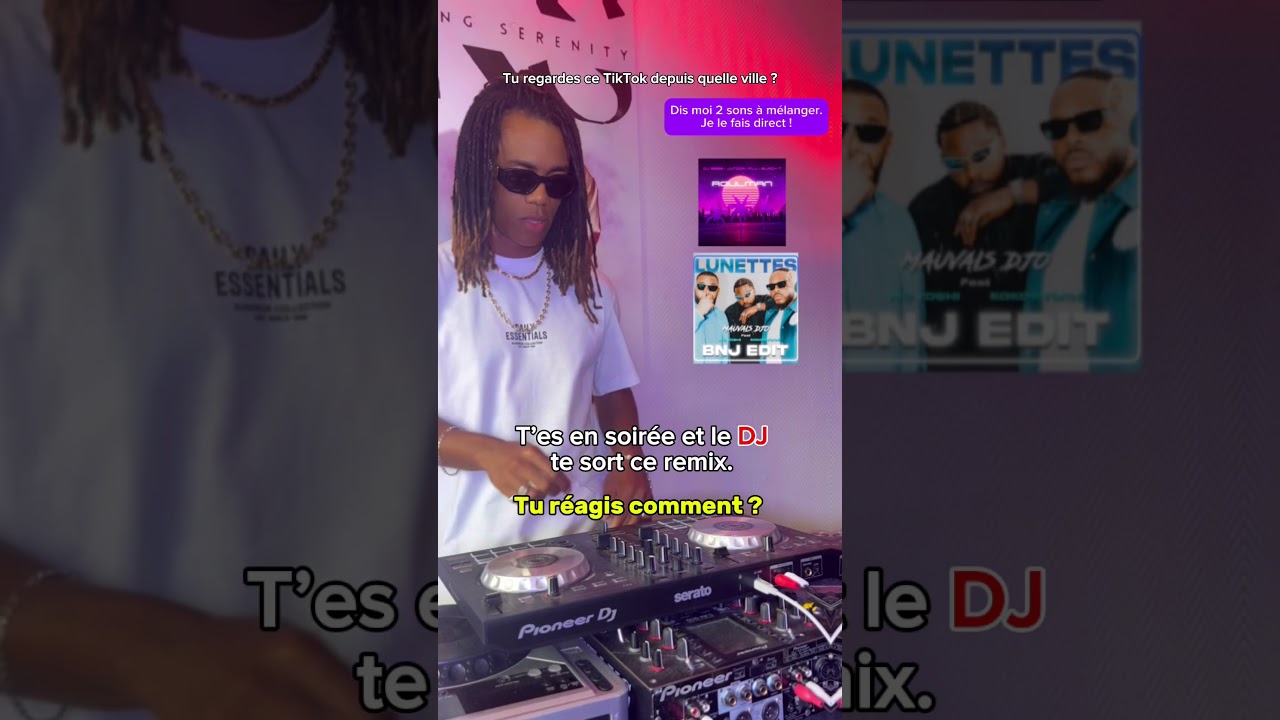 DJ KING SERENITY REMIX X DJ SEBB PLL ROULMAN X MAUVAIS DJO X LUNETTES DIS MOI 2 SONS A MELANGER !