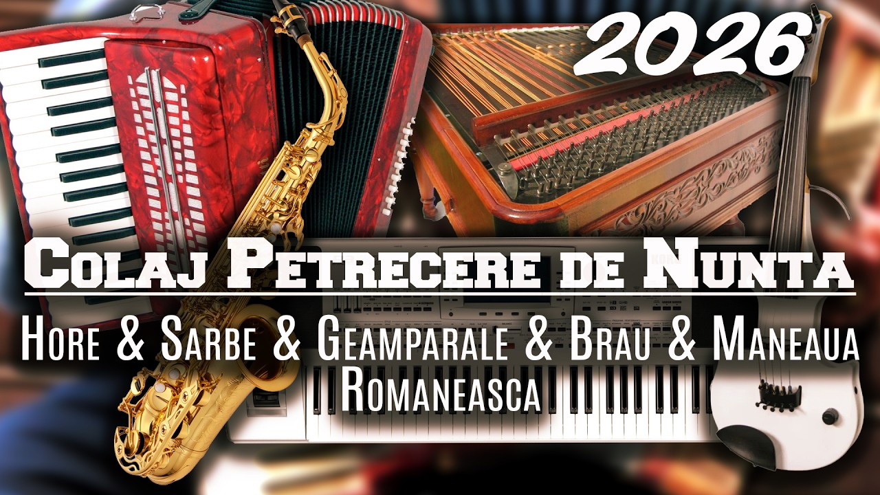Colaj 1 ORA Petrecere de Nunta 2026 ﾒ Hore ﾒ Sarbe ﾒ Maneaua Romaneasca ﾒ Brau ﾒ CHEF de NUNTA
