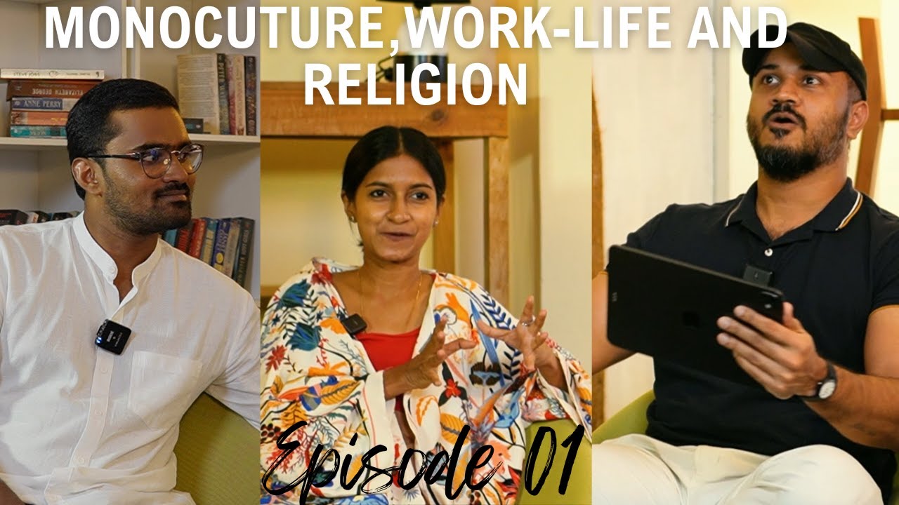 Monoculture| Mental Health | Religion & Work- Life  - The Complicated apes_ Episode 01