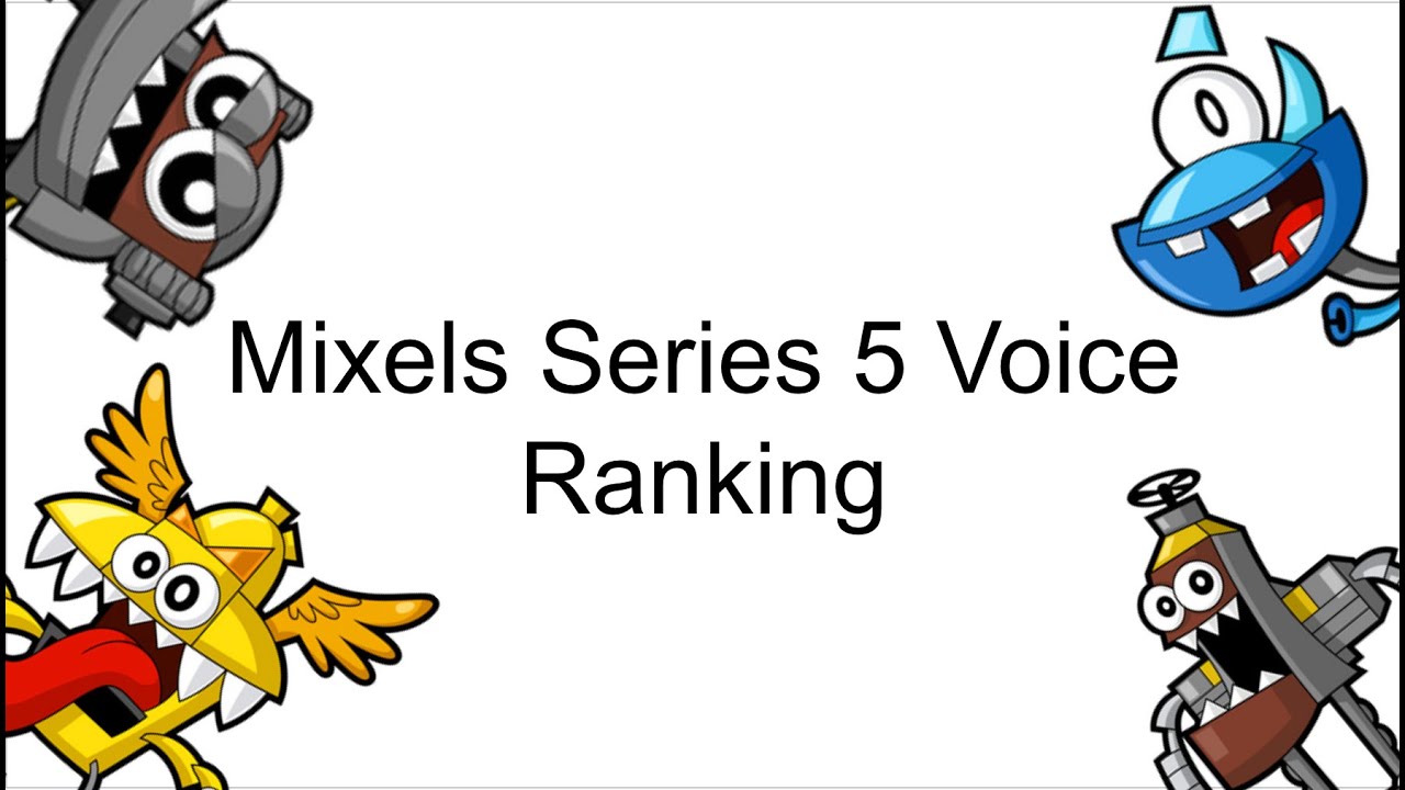 Mixels Series 5 Voice Ranking