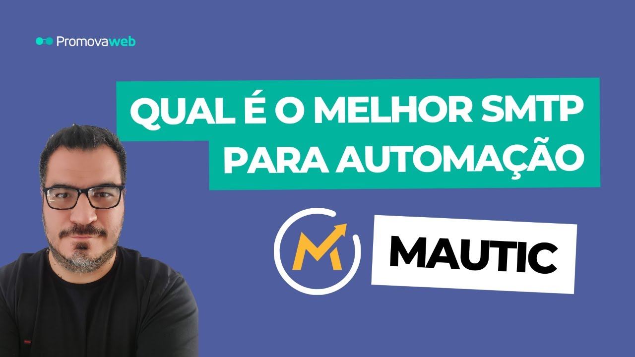 Como escolher um SMTP para o Mautic? #mautic #smtp #n8n