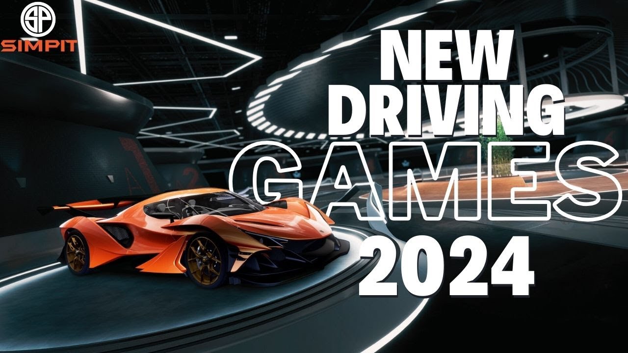 The Simpit's Most Anticipated Driving / Racing Games of 2024