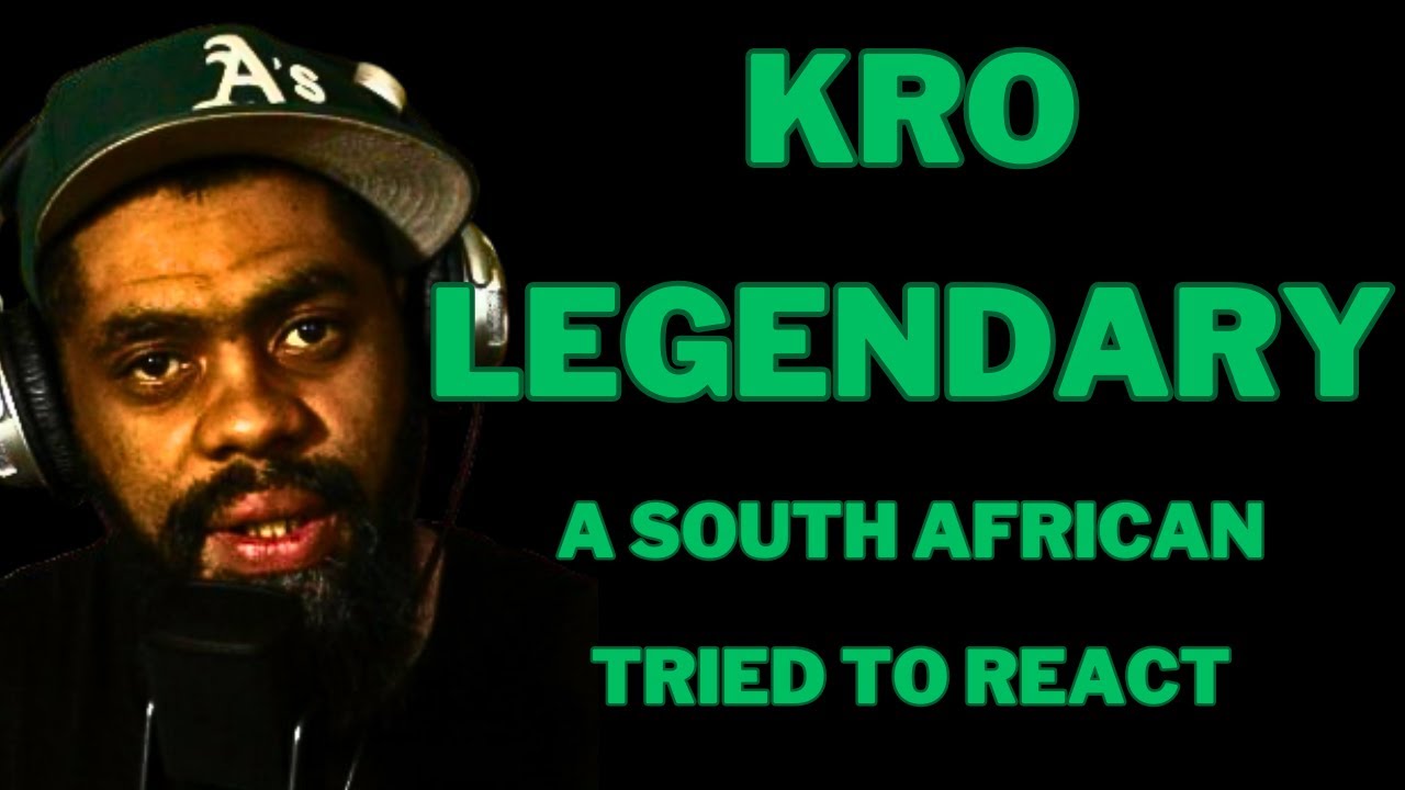 Legendary - KRO-Barz - A South African Reacts