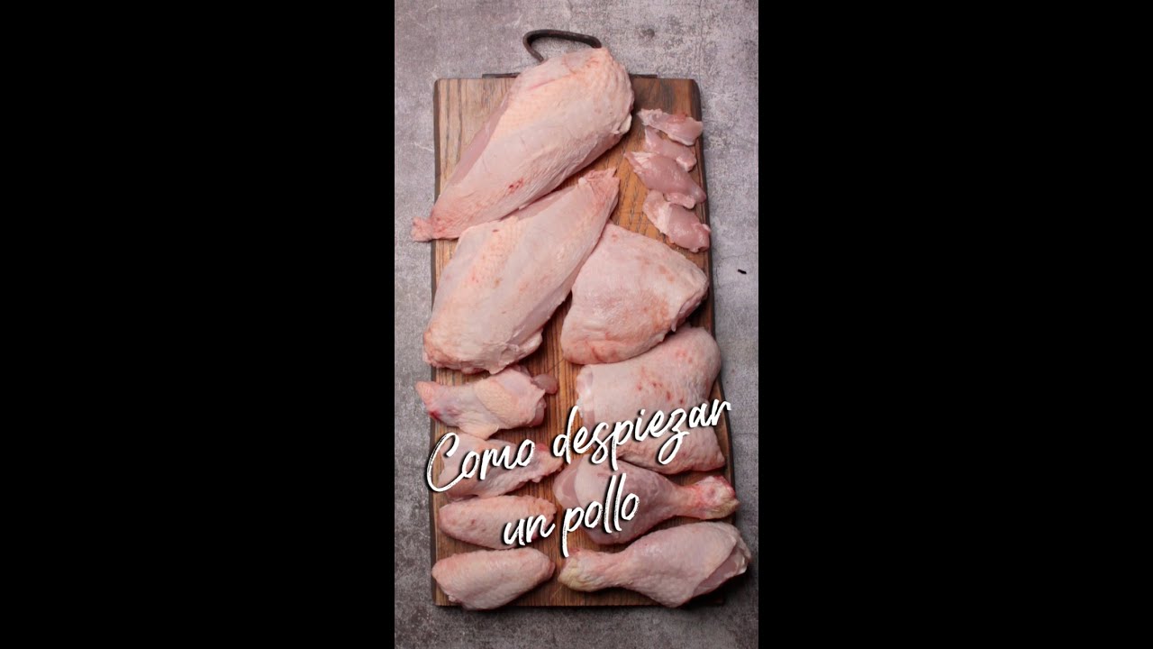 🔪🍗C&Oacute;MO DESPIEZAR UN POLLO🍗🔪