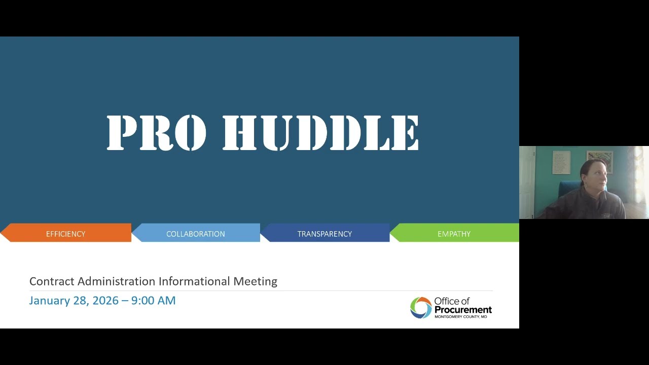 PRO Huddle (1/29/26) Contract Administration Informational Meeting