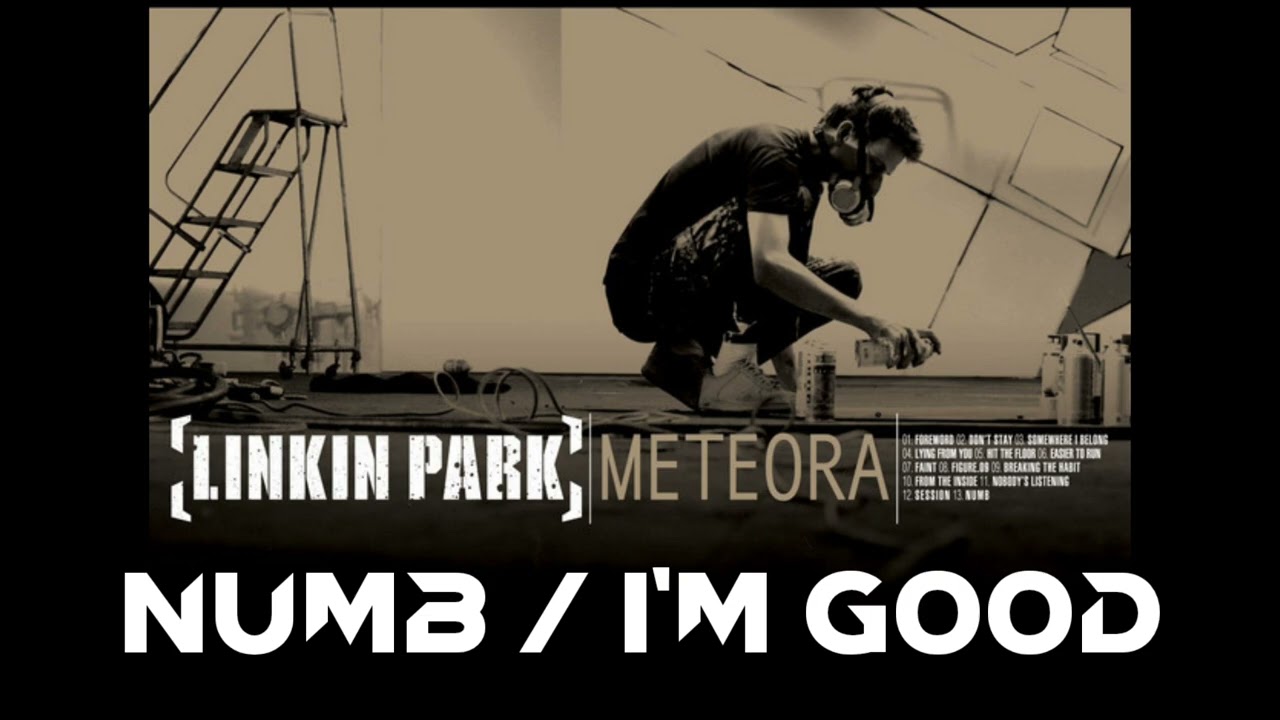 Linkin Park vs David Guetta & Bebe Rexha - I'm Good (Numb) mashup