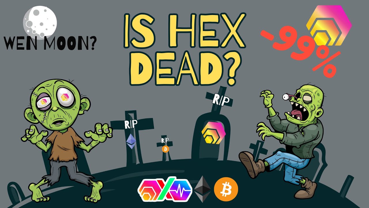 IS HEX DEAD?? IT'S DOWN 99%!!! -  IS THERE ANY HOPE?