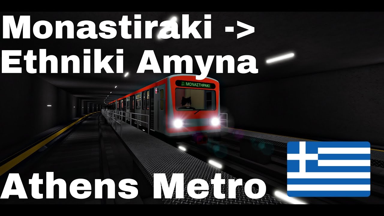 [1.1 Metro Simulator] Monastiraki - Ethniki Amyna (Roblox)
