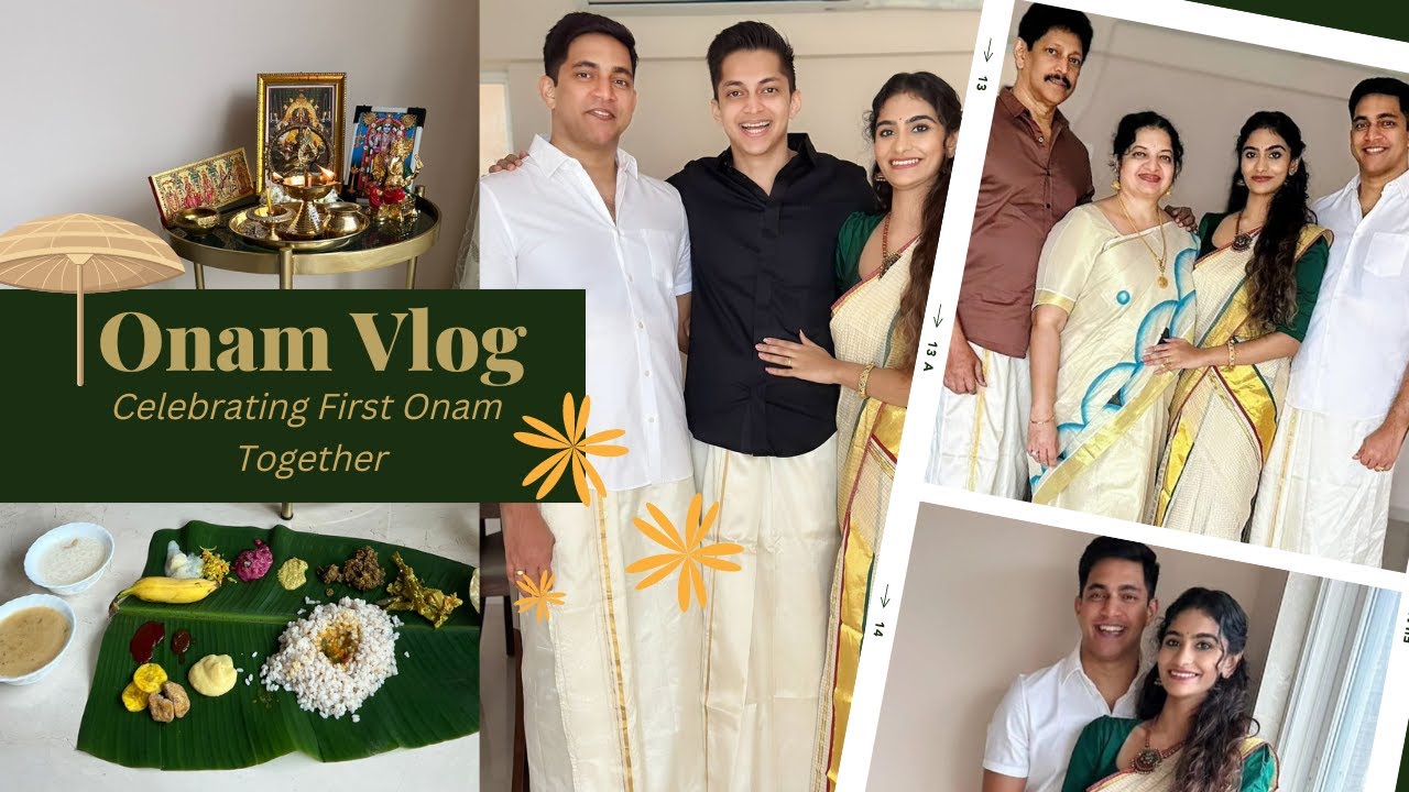 First Onam In Bombay ✨️🌼🌸 | Uthara | Asha | Sharath | Aditya | Sachin & Anitha Menon | Anirudh