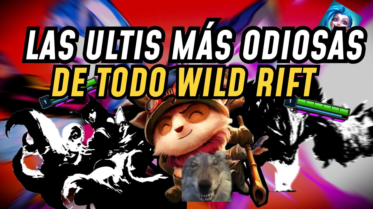 TOP: 5 ULTIMATES MAS CASTR*SAS DE LEAGUE OF LEGENDS\WILD RIFT😡