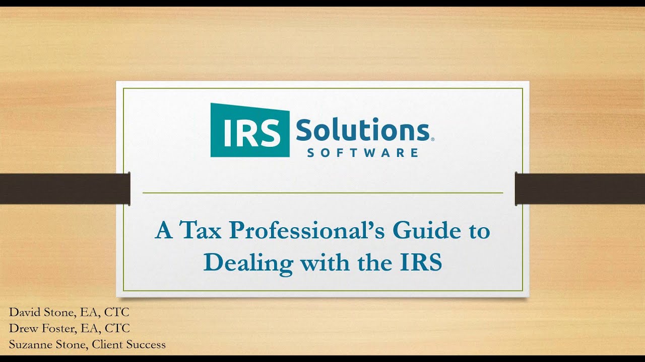 A Tax Professional's Guide to Dealing with the IRS