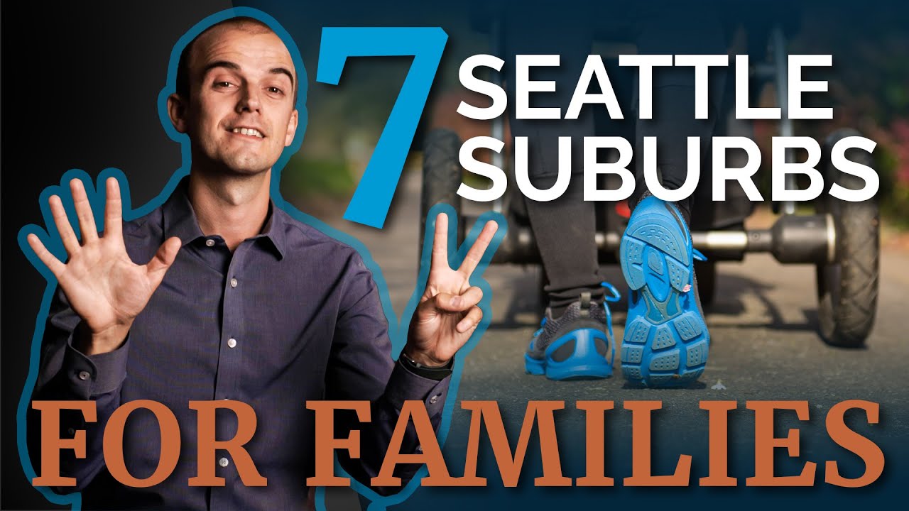 7 Seattle Suburbs for Families