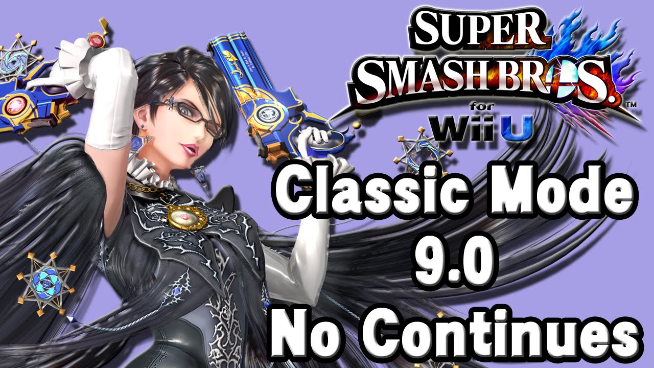 Super Smash Bros. For Wii U (Classic Mode 9.0 No Continues | Bayonetta) 60fps