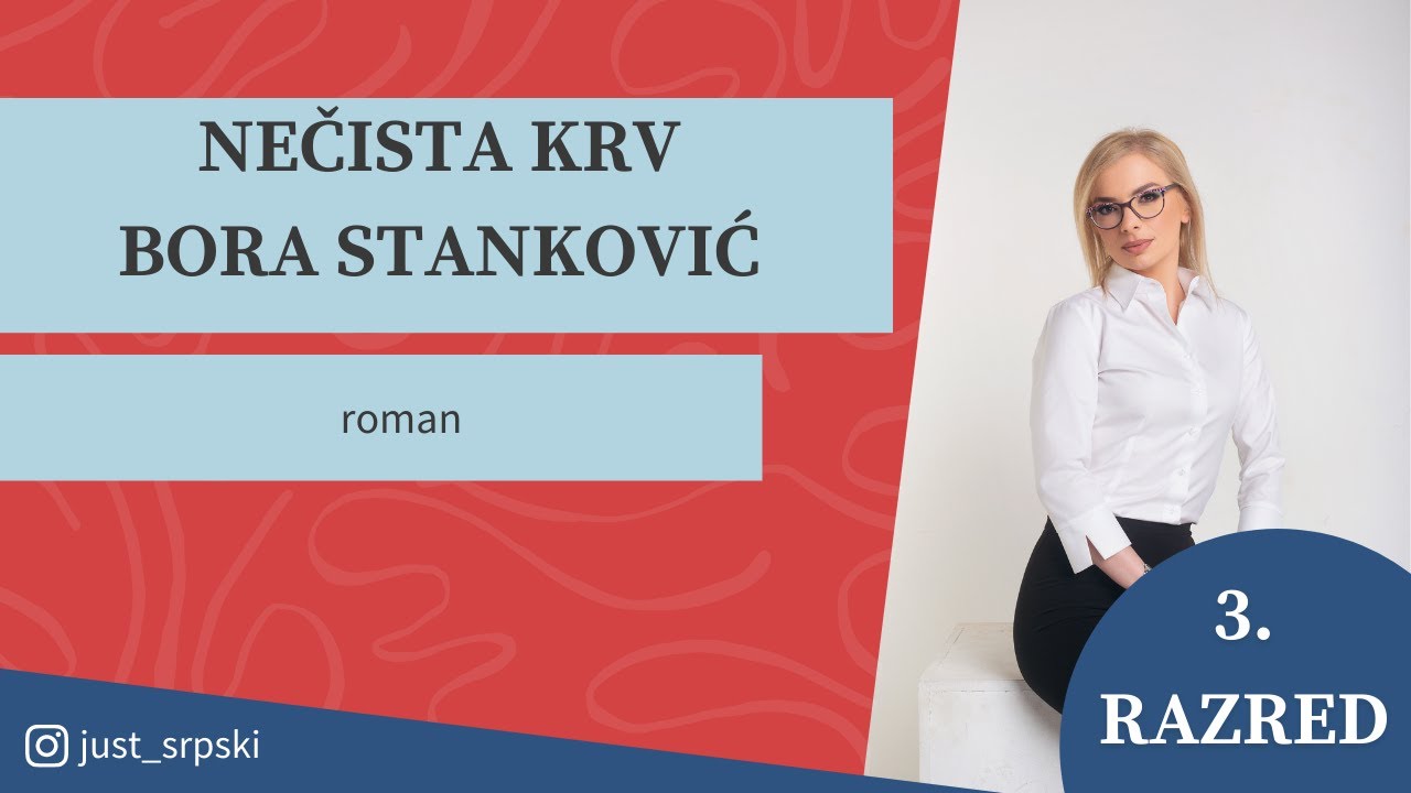 Nečista krv Bora Stanković