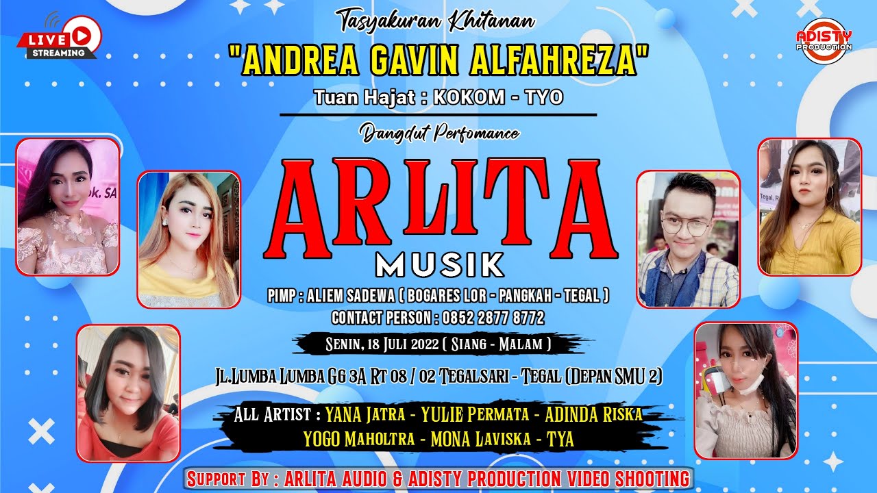 LIVE !!! ARLITA MUSIK - Senin, 18 Juli 2022 (Malam) Tegalsari - Tegal