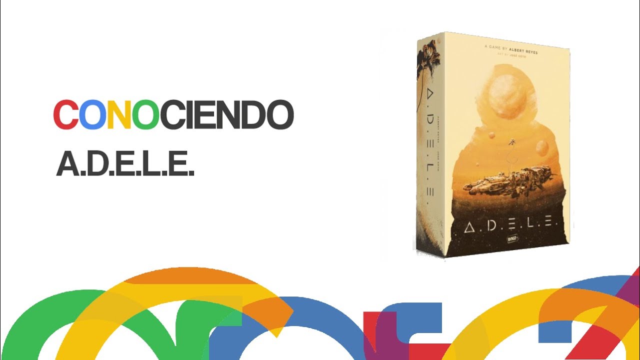 Conociendo A.D.E.L.E.