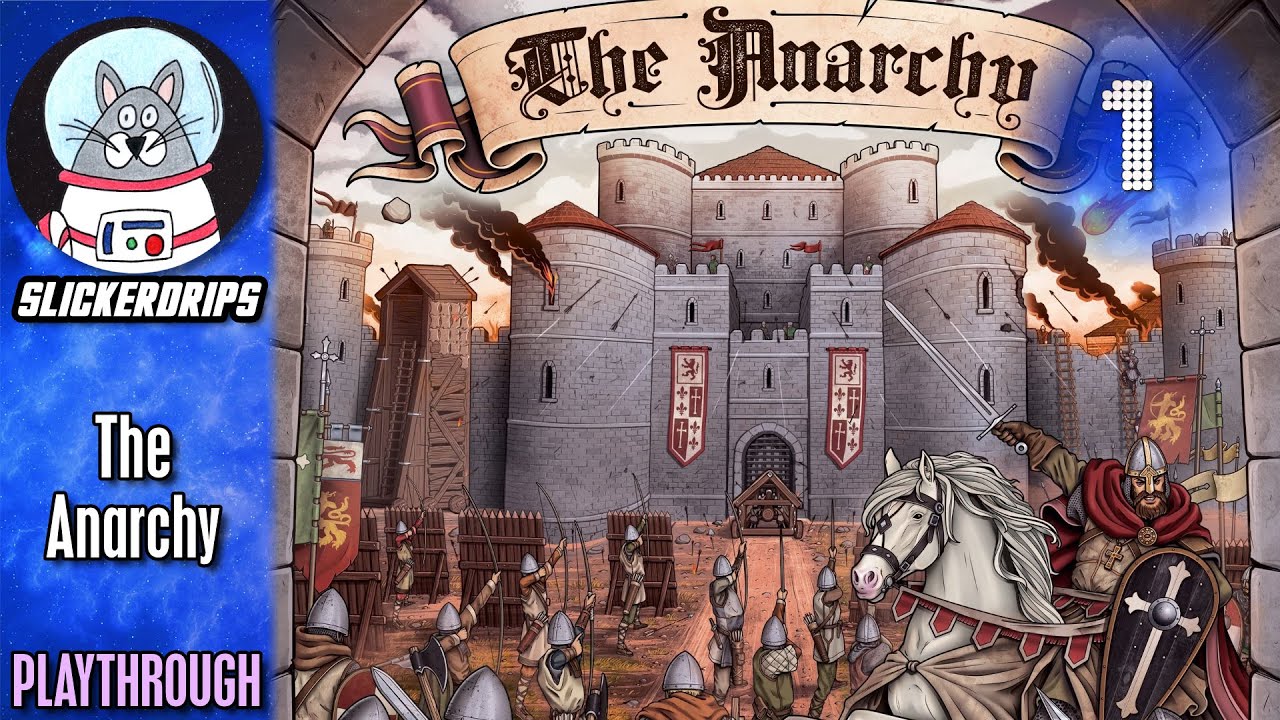The Anarchy | Solo Campaign Part 1