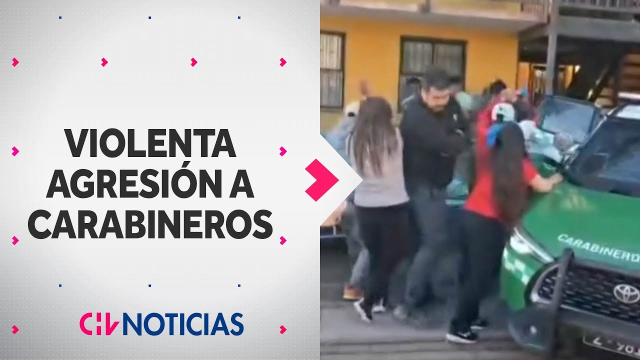 VIOLENTA AGRESIÓN a Carabineros en Talagante tras presunto caso de abuso a menores - CHV Noticias