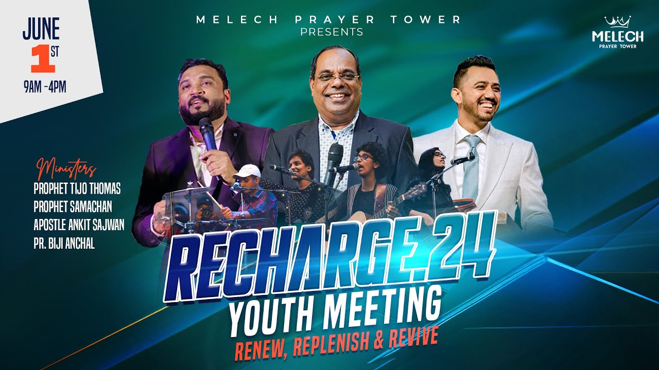 🔴LIVE | RECHARGE YOUTH MEETING | Pr Samachan | Pr Tijo Thomas | Pr Biji Anchal | Praise Generation