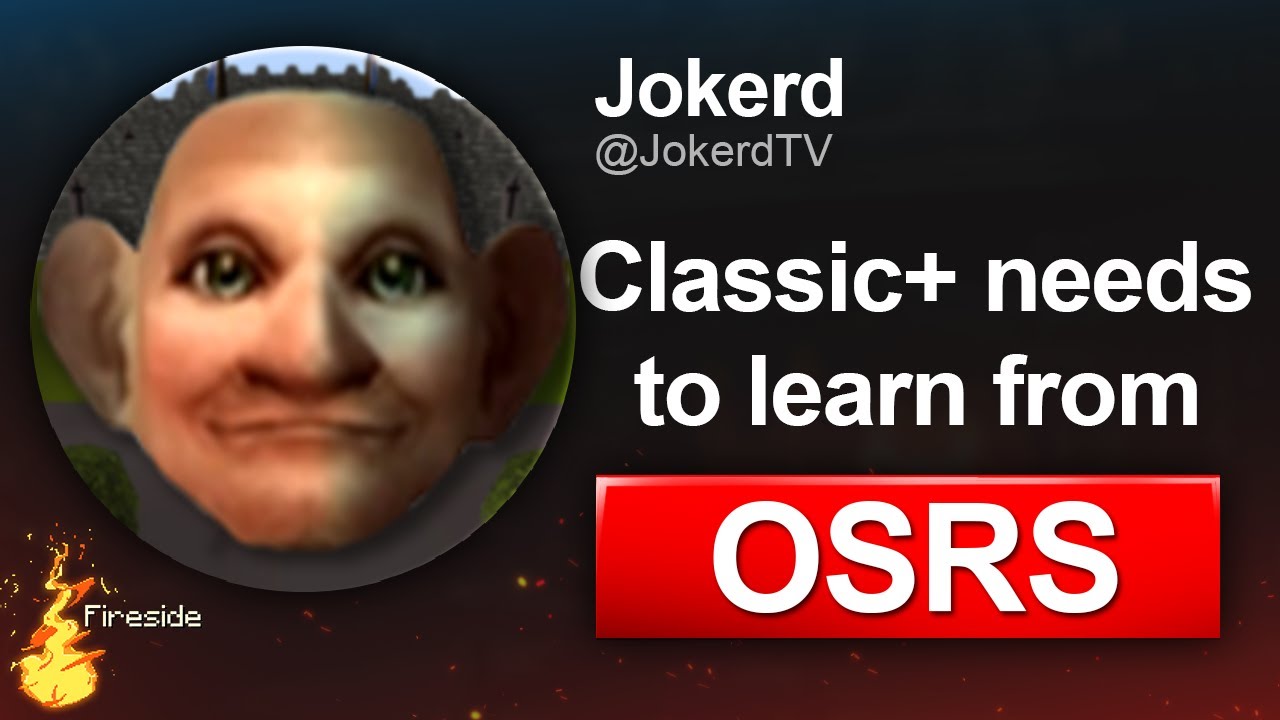 Jokerd: What Classic+ Needs to Learn from Oldschool Runescape