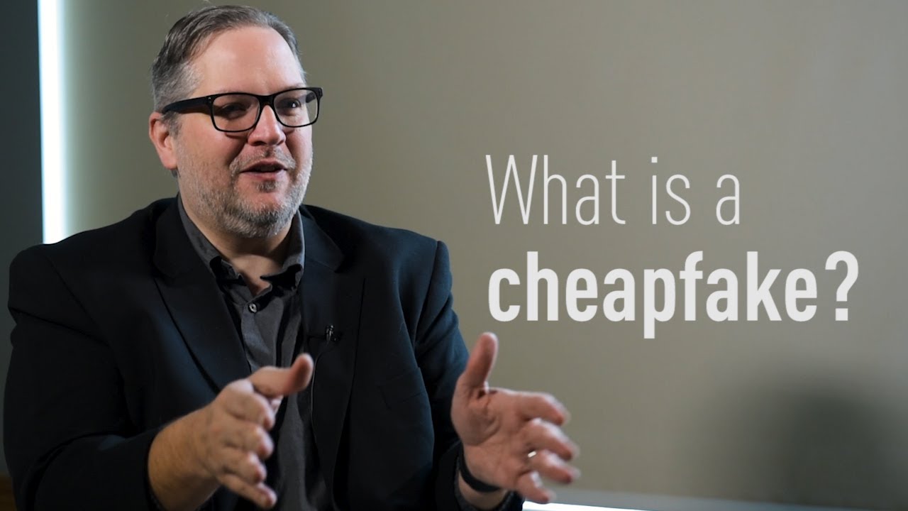 Cheapfakes: Creating a False Narrative