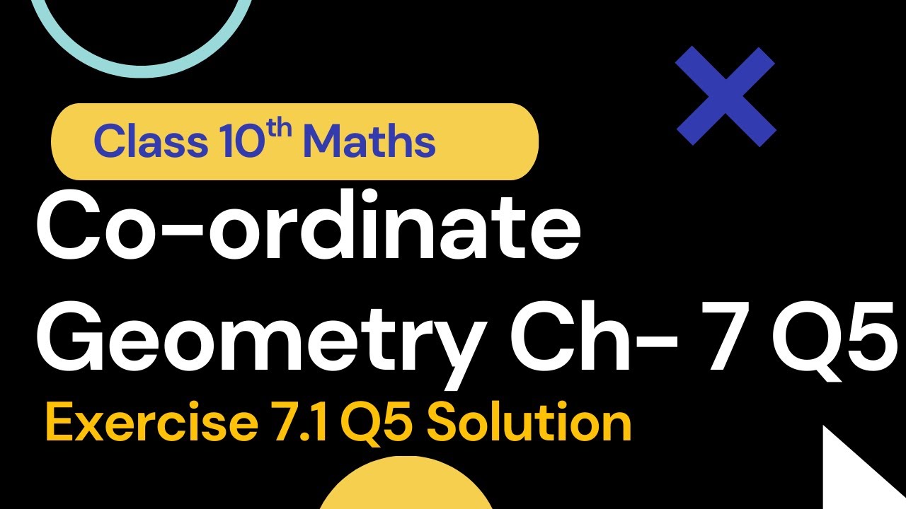 Class 10 Maths | Chapter 7 | Exercise 7.1 Q5 | Co-ordinate Geometry | Distance Elearning