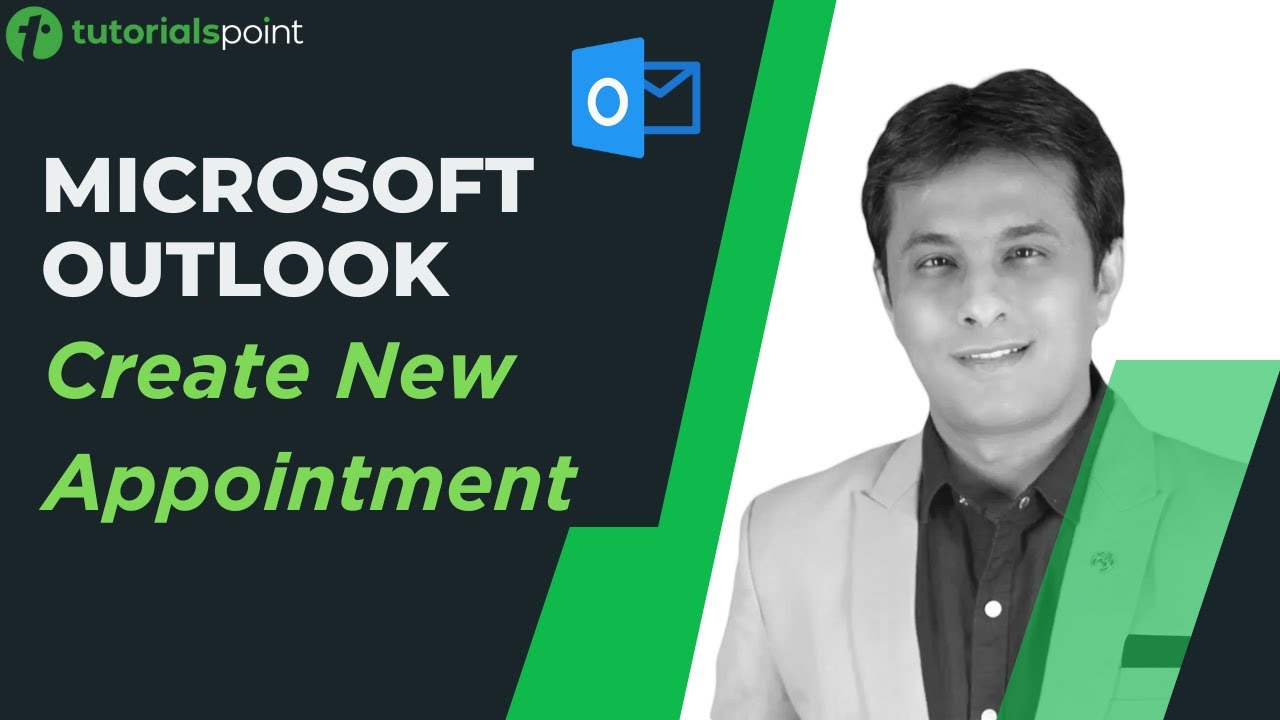 MS Outlook | Create New Appointment in Outlook | Tutorialspoint