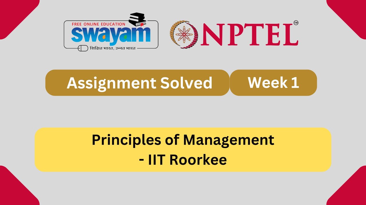 Principles of Management Week 1 | NPTEL ANSWERS 2025 