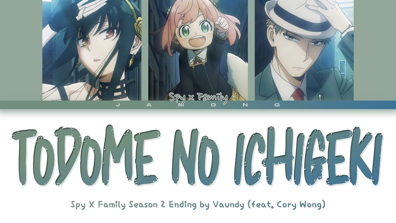 SPY x FAMILY Season 2 - Ending FULL 