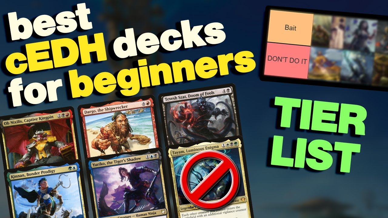 Best cEDH Decks for Beginners | Tier List