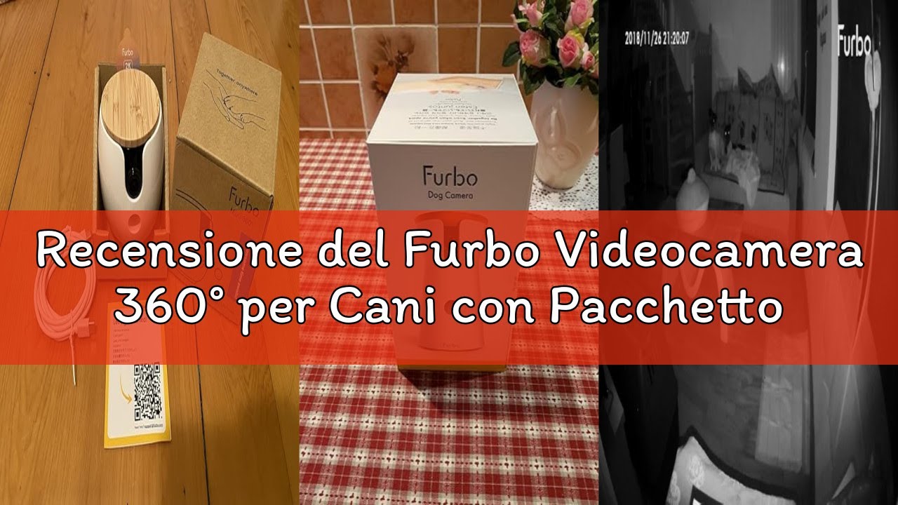 Recensione del Furbo Videocamera 360° per Cani con Pacchetto Sicurezza Casa [PREMIUM CON ABBONAMENTO
