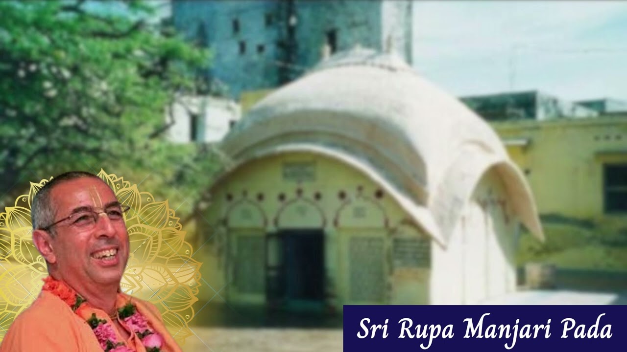 Sri Rupa Manjari Pada by HH Niranjan Swami Maharaj