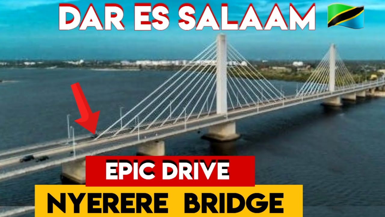 How the Chinese built NYERERE BRIDGE in Dar es Salaam Tanzania is a Game-changer in the region!