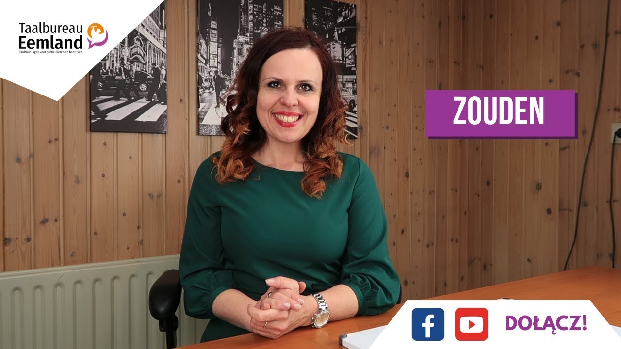Niderlandzki od podstaw - czasownik ZOUDEN