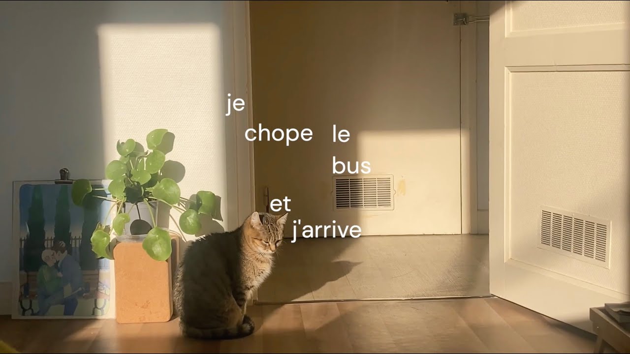je chope le bus et j'arrive