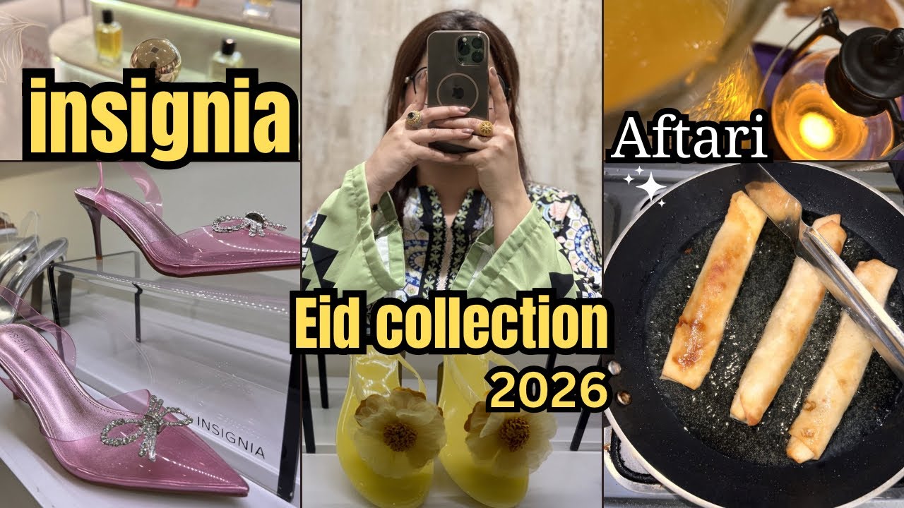 Insignia pa shose ki new Eid collection🎀Eid shopping ❤️Ghar a kr aftari bnae🫶@AreejsAesthetic 