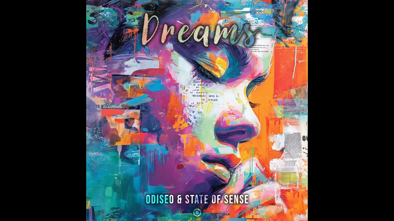 Odiseo & State of Sense - Dreams - Official