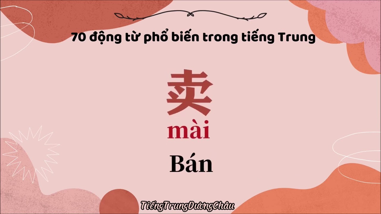 70 động từ phổ biến trong tiếng Trung