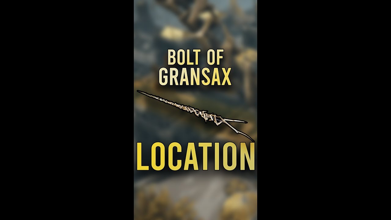 Bolt of Gransax Spear Location - Elden Ring Quick Fire Guide