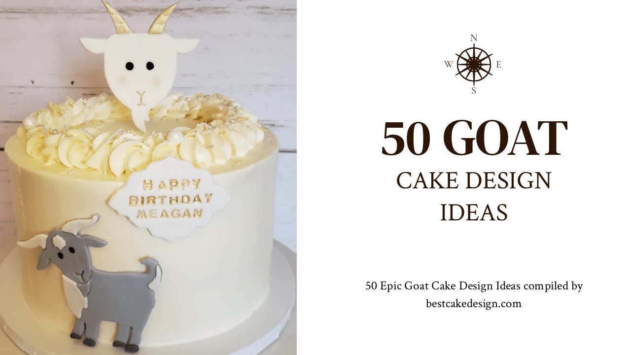 Goat Cake Design Images | Goat Birthday Cake Ideas