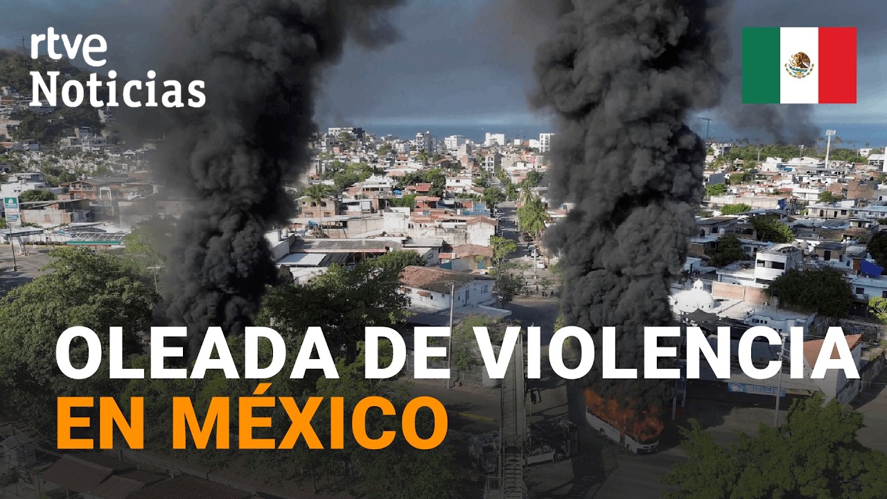 MÉXICO | BLOQUEOS y DISTURBIOS tras la CAPTURA y MUERTE del NARCO 'EL MENCHO' | RTVE Noticias